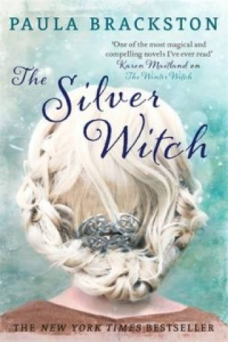 Kniha Silver Witch Paula Brackston