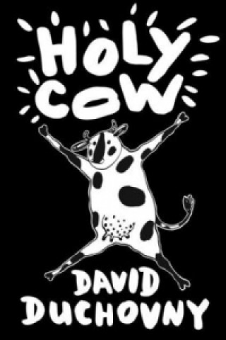 Kniha Holy Cow David Duchovny