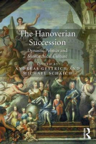 Livre Hanoverian Succession Andreas Gestrich