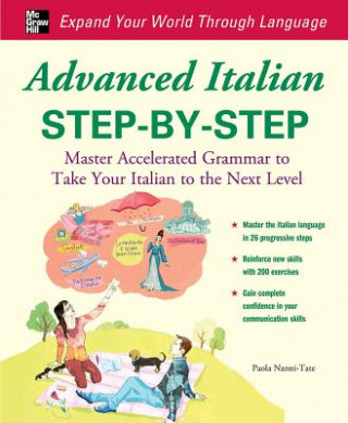 Könyv Advanced Italian Step-by-Step Paola Nanni-Tate
