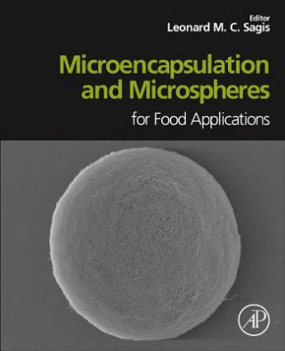 Książka Microencapsulation and Microspheres for Food Applications Leonard Sagis