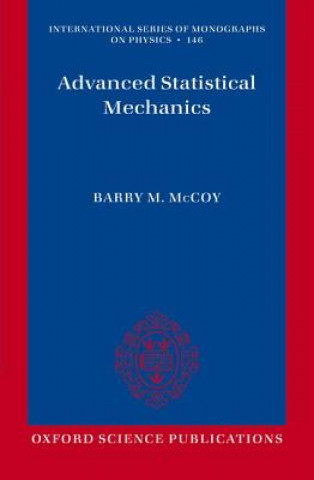 Книга Advanced Statistical Mechanics Barry M. McCoy