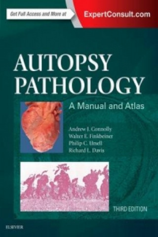 Könyv Autopsy Pathology: A Manual and Atlas Andrew J. Connolly