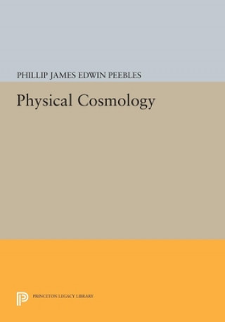 Könyv Physical Cosmology Phillip James