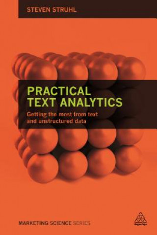 Kniha Practical Text Analytics Steven Struhl