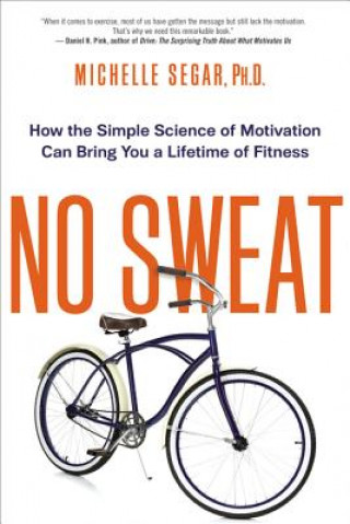 Kniha No Sweat Michelle Segar