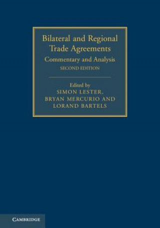 Kniha Bilateral and Regional Trade Agreements Simon Lester