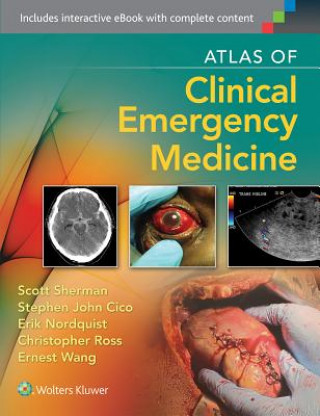 Carte Atlas of Clinical Emergency Medicine Scott Sherman