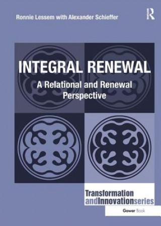 Kniha Integral Renewal Alexander Schieffer