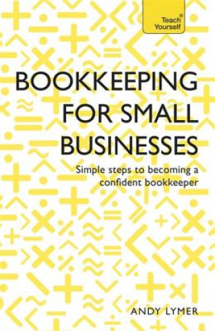 Kniha Bookkeeping for Small Businesses Andy Lymer