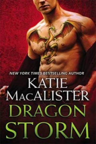 Könyv Dragon Storm (Dragon Fall Book Two) Katie MacAlister