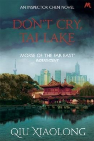 Könyv Don't Cry, Tai Lake Qiu Xiaolong