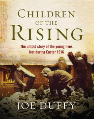 Kniha Children of the Rising Joe Duffy