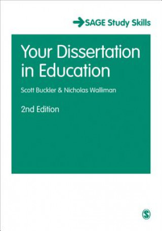 Buch Your Dissertation in Education Scott Buckler