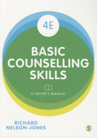 Kniha Basic Counselling Skills Richard Nelson-Jones