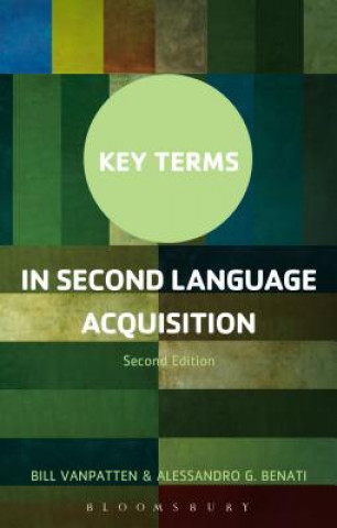 Könyv Key Terms in Second Language Acquisition Bill VanPatten