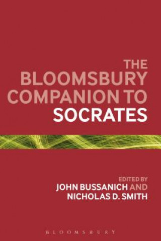 Kniha Bloomsbury Companion to Socrates John Bussanich