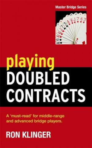 Könyv Playing Doubled Contracts Ron Klinger