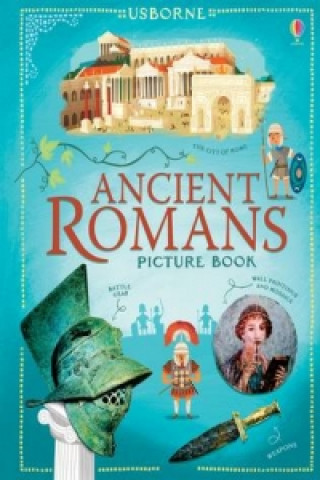 Kniha Ancient Romans Picture Book Megan Cullis