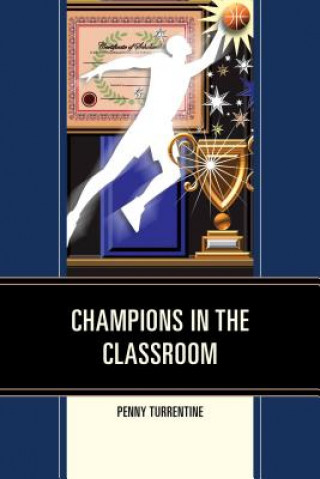 Carte Champions in the Classroom Penny Turrentine