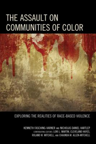 Knjiga Assault on Communities of Color Kenneth Fasching-Varner