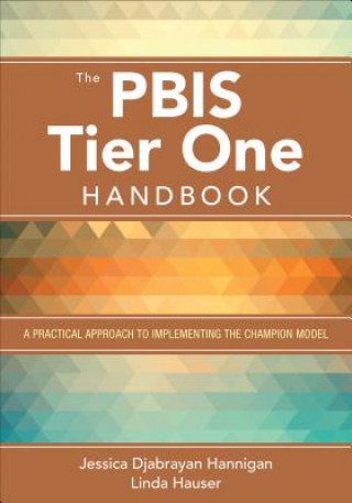 Carte PBIS Tier One Handbook Jessica Djabrayan Hannigan
