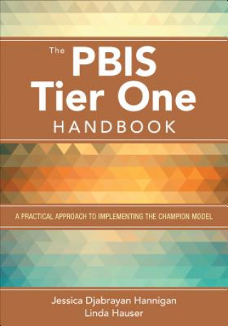 Książka PBIS Tier One Handbook Jessica Djabrayan Hannigan