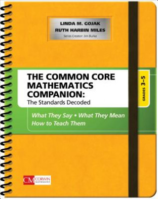 Buch Common Core Mathematics Companion: The Standards Decoded, Grades 3-5 Linda M. Gojak