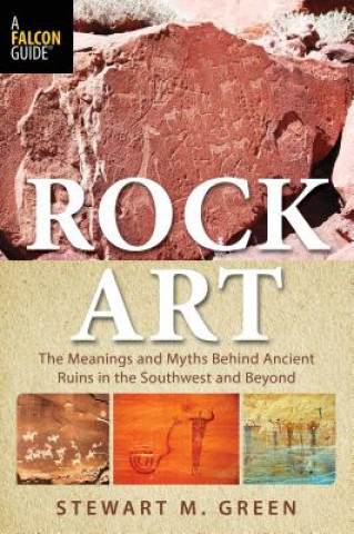 Könyv Rock Art Stewart M. Green