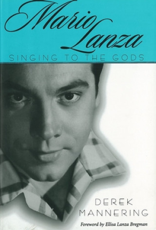 Book Mario Lanza Derek Mannering