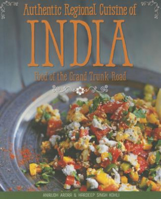 Carte Authentic Regional Cuisine of India Anirudh Arora