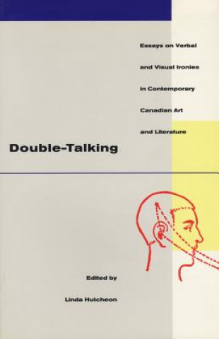 Książka Double-talking Linda Hutcheon