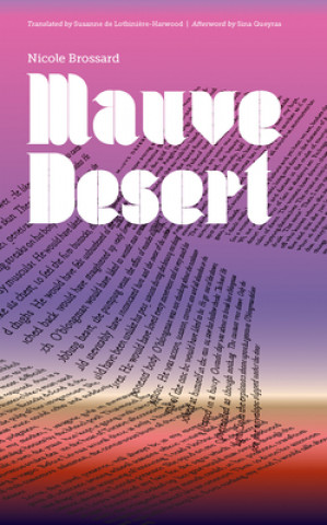 Knjiga Mauve Desert Nicole Brossard