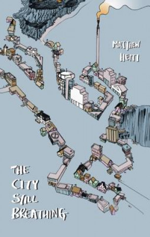 Livre City Still Breathing Matthew Heiti