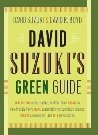 Könyv David Suzuki's Green Guide David R Boyd