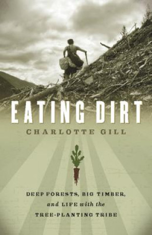 Książka Eating Dirt Charlotte Gill