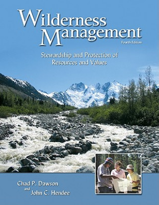 Książka Wilderness Management Chad P Dawson