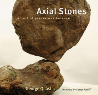 Kniha Axial Stone George Quasha