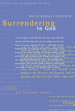Книга Surrendering to God Keith Beasley-Topliffe