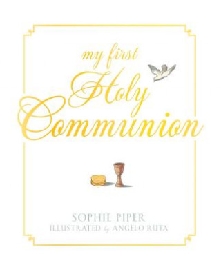 Kniha My First Holy Communion Sophie Piper