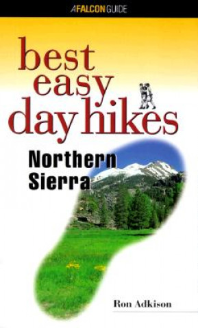 Carte Best Easy Day Hikes Northern Sierra Ron Adkison