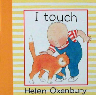Kniha I Touch Helen Oxenbury