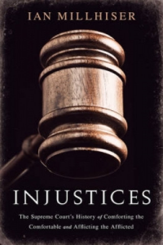 Buch Injustices Ian Millhiser