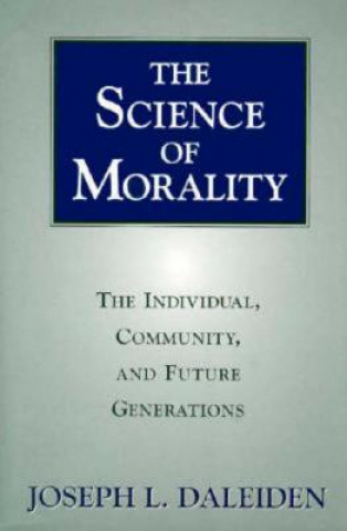 Carte Science of Morality Joseph L. Daleiden