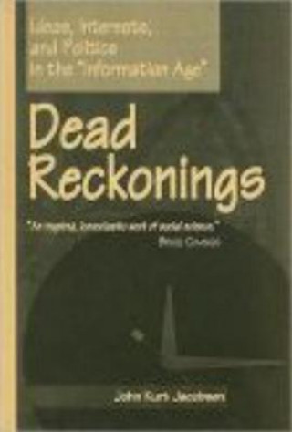 Carte Dead Reckonings John Kurt Jacobsen