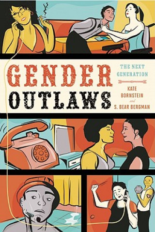 Livre Gender Outlaws Kate Bornstein