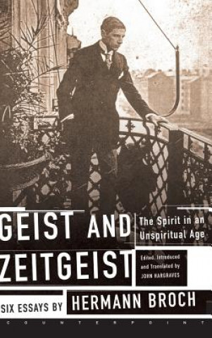Könyv Geist and Zeitgeist Hermann Broch