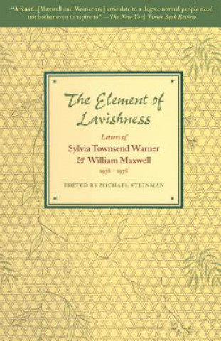 Kniha Element Of Lavishness William Maxwell