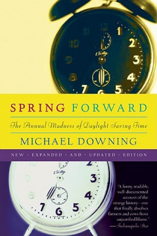 Buch Spring Forward Michael Downing
