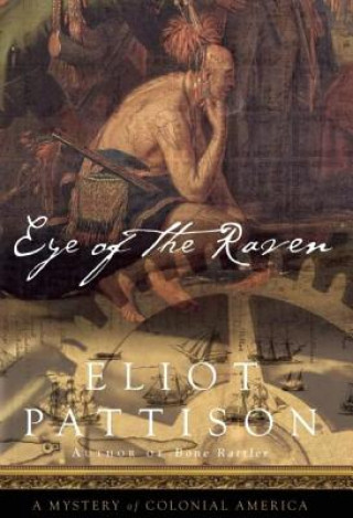 Книга Eye of the Raven Eliot Pattison